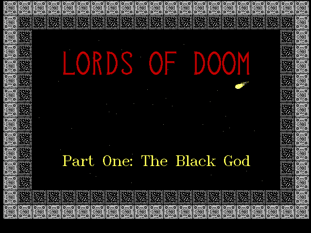 screenshot of Lords of Doom: Part One - The Black God