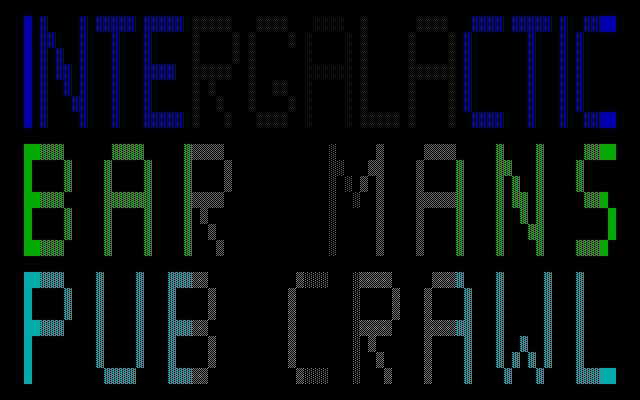 screenshot of Intergalactic Bar Mans Pub Crawl